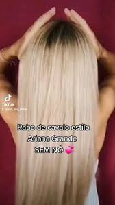 Penteado Ariana Grande